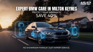 Why Milton Keynes BMW Drivers Are Choosing Independent Specialists Over Main Dealers